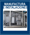 Manufactura e Instalaciones